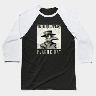 Plague Doctor - Wear Your Damn Mask Plague Rat Baseball T-Shirt